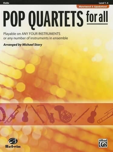 Cover image for Pop Quartets For All: Playable on Any Four Instruments or Any Number of Instruments in Ensemble