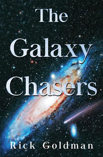 The Galaxy Chasers