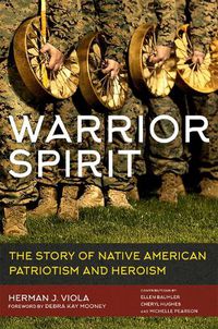 Cover image for Warrior Spirit: The Story of Native American Heroism and Patriotism