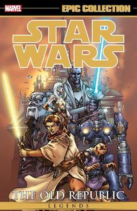 Cover image for Star Wars Legends Epic Collection: The Old Republic Vol. 1 (New Printing)
