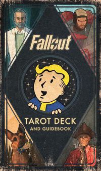 Cover image for Fallout: The Official Tarot Deck and Guidebook