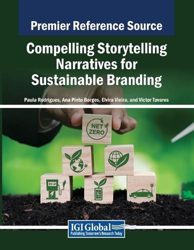 Cover image for Compelling Storytelling Narratives for Sustainable Branding