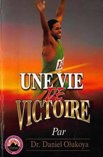 Une Vie de Victoire