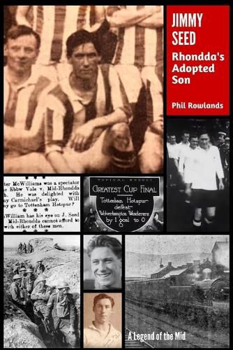 Cover image for Jimmy Seed: Rhondda's Adopted Son