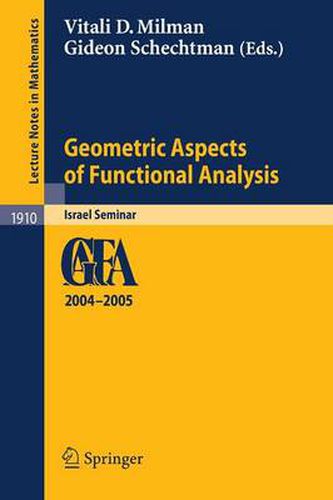 Cover image for Geometric Aspects of Functional Analysis: Israel Seminar 2004-2005