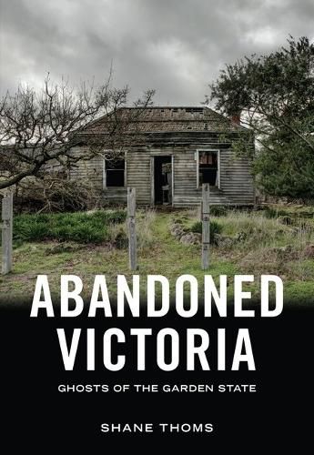 Cover image for Abandoned Victoria