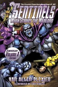 Cover image for Sentinels: When Strikes the Warlord