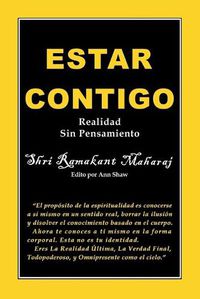 Cover image for Estar Contigo: Realidad Sin Pensamiento
