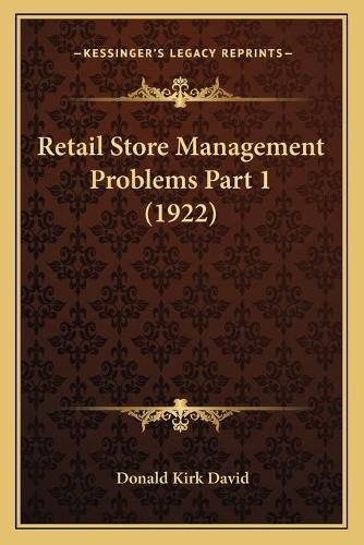 Cover image for Retail Store Management Problems Part 1 (1922)