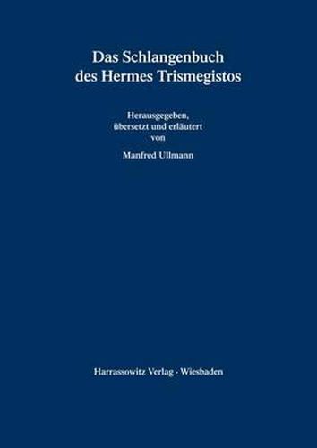 Cover image for Das Schlangenbuch Des Hermes Trismegistos