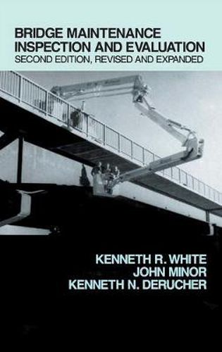 Cover image for Bridge Maintenance Inspection and Evaluation, Second Edition