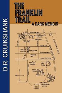 Cover image for The Franklin Trail: A Dark Memoir