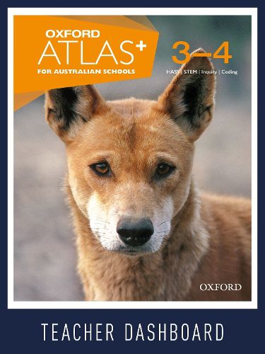 Cover image for Oxford Atlas+ for Australian Schools Years 3-4 Teacher Dashboard