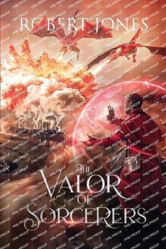 The Valor of Sorcerers