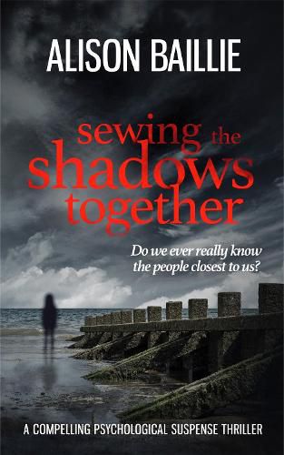 Cover image for Sewing The Shadows Together