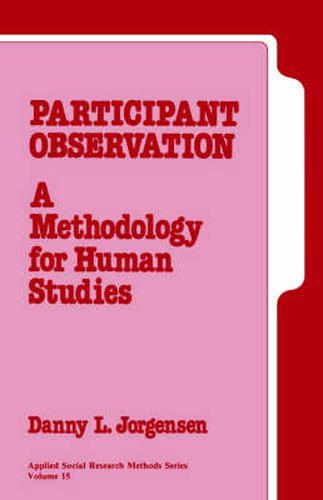 Cover image for Participant Observation: A Methodology for Human Studies