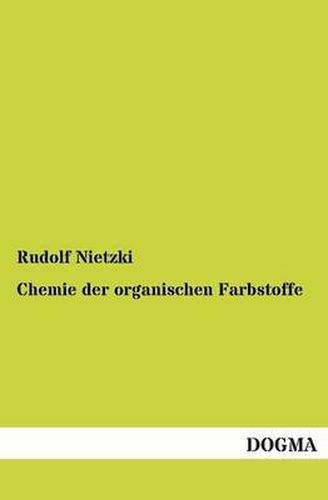 Cover image for Chemie Der Organischen Farbstoffe