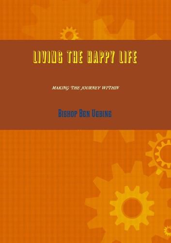 Cover image for Living the Happy Life