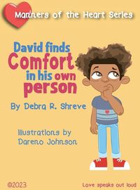 Cover image for David Finds Comfort in His Own Person