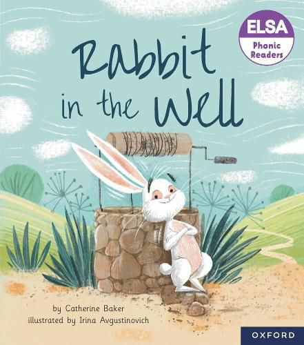 Cover image for ELSA Phonic Readers Rabbit in the Well