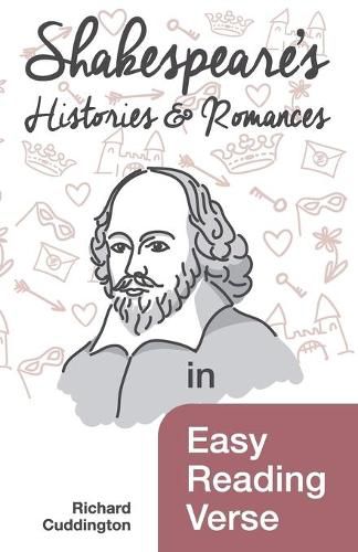 Cover image for Shakespeare's Histories & Romances in Easy Reading Verse