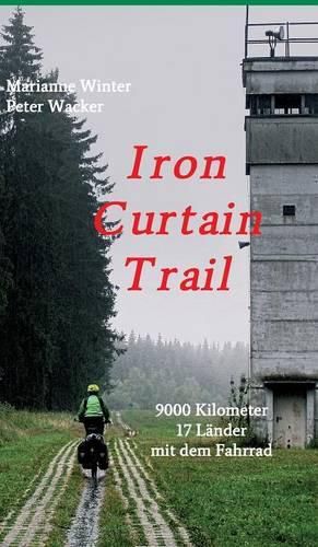 Cover image for Iron Curtain Trail