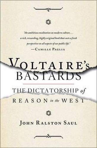 Voltaire's Bastards: The Dictatorship of Reason in the West