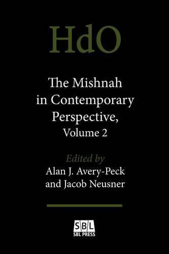 Cover image for The Mishnah in Contemporary Perspective, Volume 2