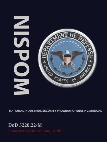 Cover image for National Industrial Security Program Operating Manual (Nispom)