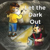 Cover image for Let the Dark Out