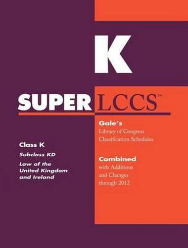 Cover image for SUPERLCCS 2012: Subclass Kd: Law of the United Kingdom and Ireland