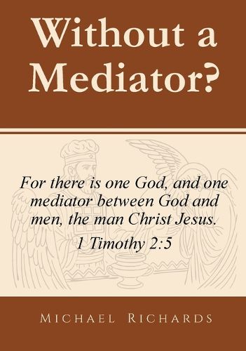 Cover image for Without a Mediator?