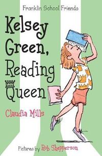 Cover image for Kelsey Green, Reading Queen