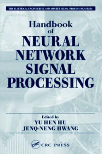 Cover image for Handbook of Neural Network Signal Processing