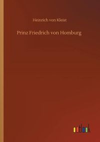 Cover image for Prinz Friedrich von Homburg