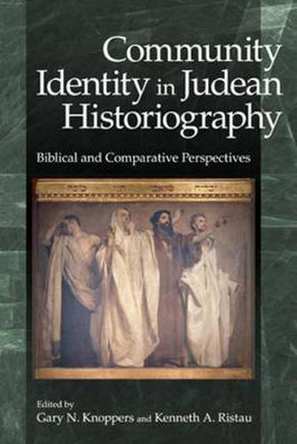 Cover image for Community Identity in Judean Historiography: Biblical and Comparative Perspectives