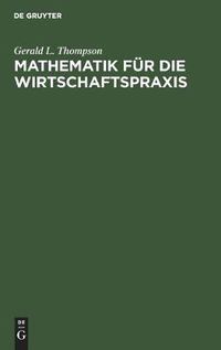 Cover image for Mathematik Fur Die Wirtschaftspraxis