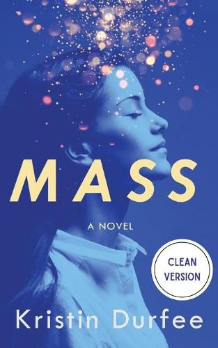 Cover image for Mass: Clean Version