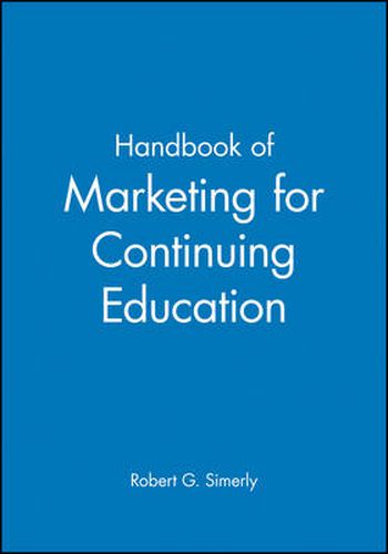 Cover image for Handbook of Marketing for Continuing Education
