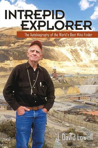 Cover image for Intrepid Explorer: The Autobiography of the World's Best Mine Finder