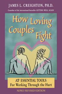 Cover image for How Loving Couples Fight