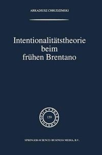 Cover image for Intentionalitatstheorie beim fruhen Brentano