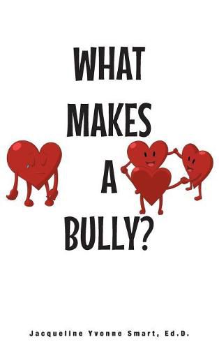 Cover image for What Makes A Bully?