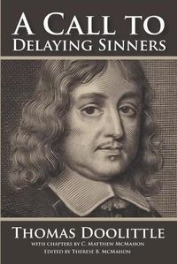 Cover image for A Call to Delaying Sinners