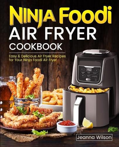 Cover image for Ninja Foodi Air Fryer Cookbook