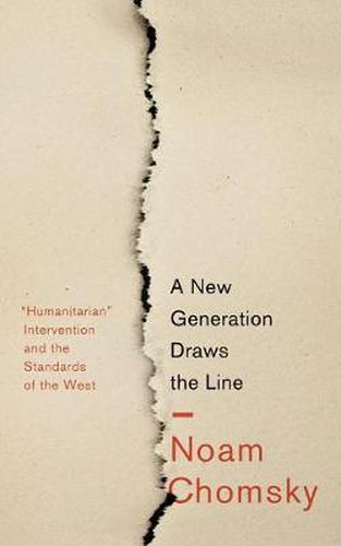 Cover image for A New Generation Draws the Line: 'Humanitarian' Intervention and the Standards of the West