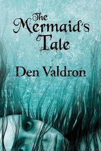 Cover image for The Mermaid's Tale