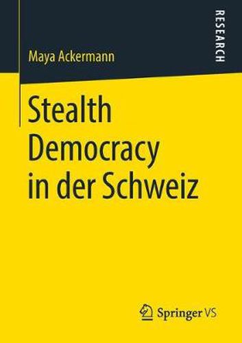 Cover image for Stealth Democracy in Der Schweiz