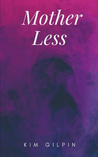 Cover image for Mother Less