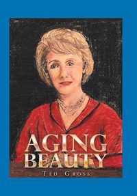 Cover image for Aging Beauty